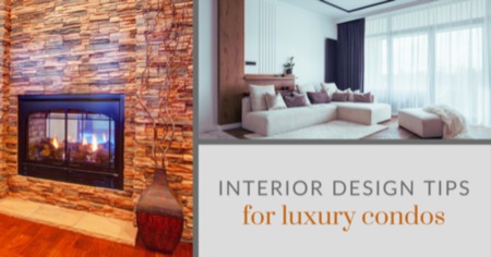 4 Interior Design Tips for Luxury Condos: Furnish With Style
