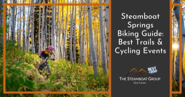 Steamboat Springs Cycling Guide: Epic Trails, Gravel Races & Cycling Events in Steamboat