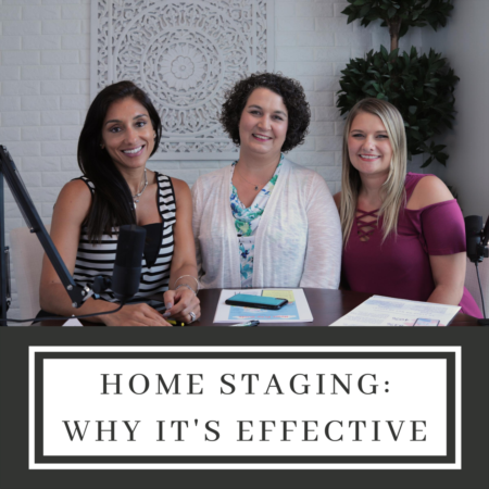 Home Staging with Flavia Barrial, Michele Carpenter, Chaleah Gehrman