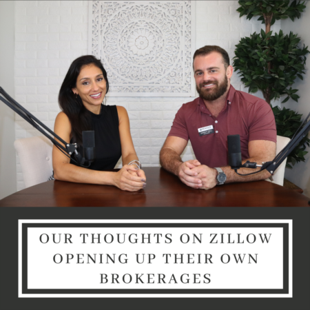 Our Thoughts On Zillow Opening Up Their Own Brokerages
