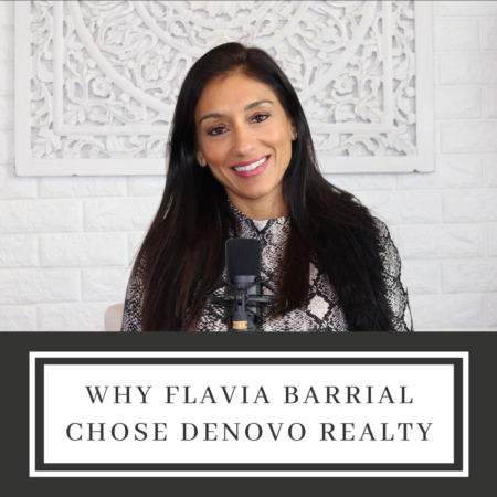 Why Flavia Barrial Chose Denovo Realty