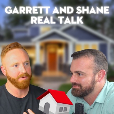 Garrett and Shane Real Talk: Broker Opens, Uneven Commission Splits, and Work/Life Balance
