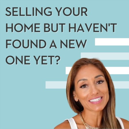 Your Search for a House isn’t Always Over When You Find a Buyer!