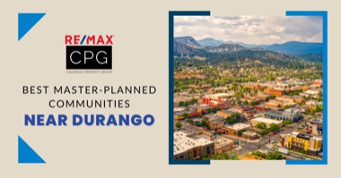 Best Master-Planned Neighborhoods in Durango, CO