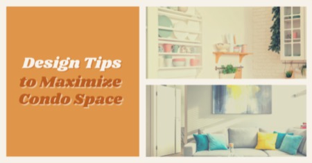More Space to Enjoy: 4 Space-Saving Interior Design Tips for Condos