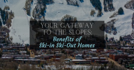 What Is Ski-In, Ski-Out? Discover the Luxurious Lifestyle of Ski-In, Ski-Out Homeownership