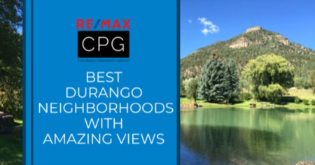 5 Durango Neighborhoods With the Best Views: Houses Near Stunning Scenic Spots