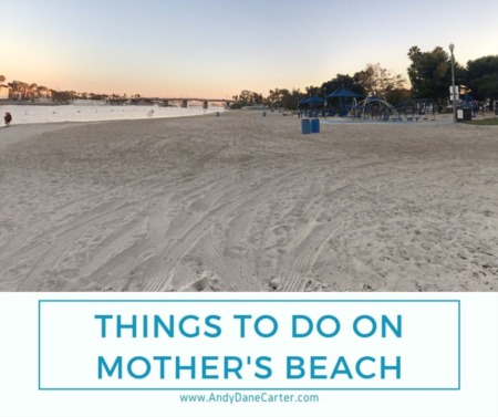 Things to Do on Mother's Beach