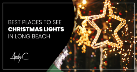 Best Places To See Christmas Lights in Long Beach