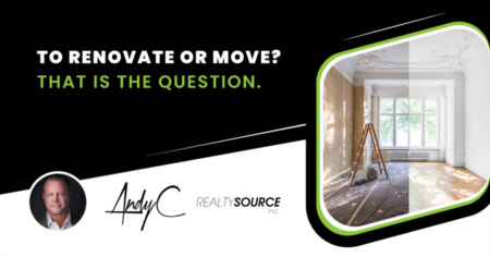 To Renovate or Move? That Is The Question