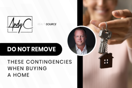 Do Not Remove These Contingencies When Buying A Home