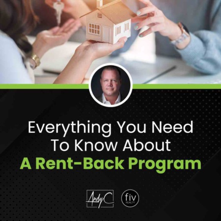 Everything You Need To Know About A Rent-Back Program.