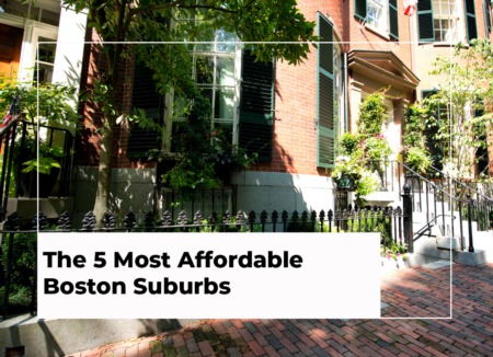 The 5 Most Affordable Boston Suburbs