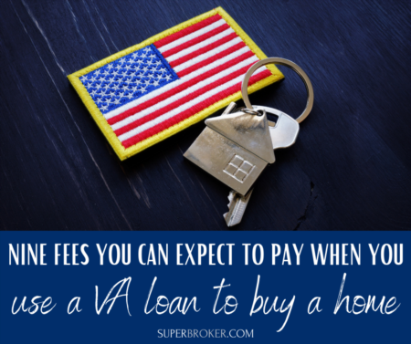 9 Fees You Can Expect to Pay When You Use a VA Loan to Buy a Home in Lakewood or Long Beach