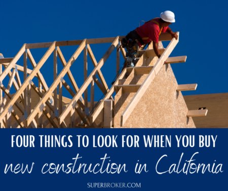 4 Things to Look for When You’re Buying New Construction in Lakewood or Long Beach