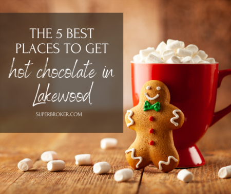 The 5 Best Places in Lakewood for Hot Chocolate This Winter