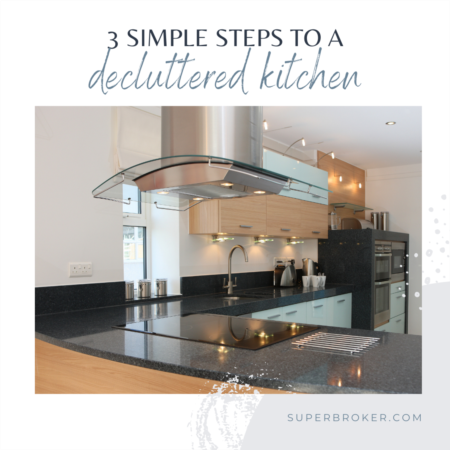 3 Simple Steps to a Decluttered Kitchen