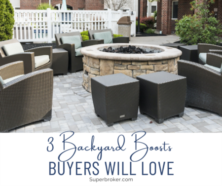 3 Backyard Boosts Buyers Will Love