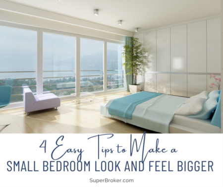 4 Easy Tips to Make a Small Bedroom Look and Feel Bigger 