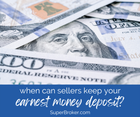 Can a Seller Keep Your Earnest Money Deposit?