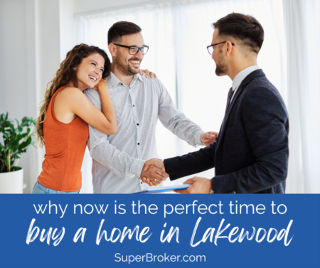 3 Reasons Now is the Perfect Time to Buy a Home in Lakewood
