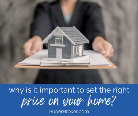 Why is it Important to Price Your Home Right When You List It?