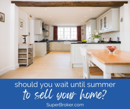 Should You Wait Until Summer to Sell Your Home in Lakewood?