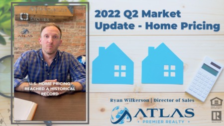 2022 Q2 Home Pricing Update