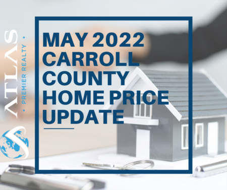 May 2022 Carroll County home price update