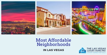 Most Affordable Neighborhoods in Las Vegas