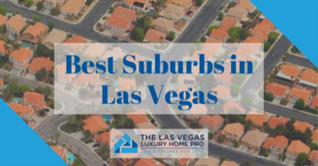 Best Suburbs in Las Vegas: Las Vegas, NV Community Living Guide