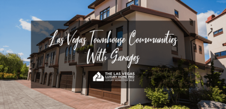 Las Vegas Townhouse Communities With Private Garages 