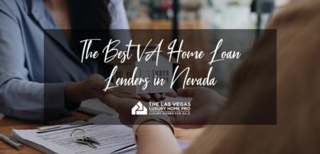 The Best VA Loan Lenders in Nevada 