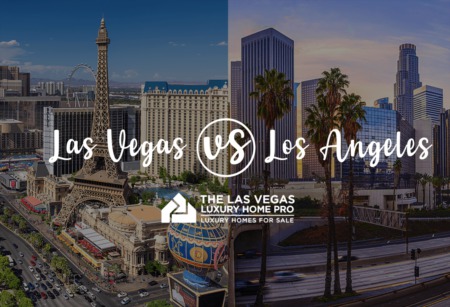 The Cost of Living Between Los Angeles and Las Vegas 
