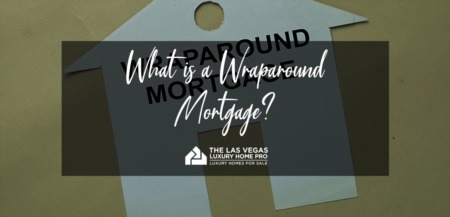 What is a Wrap-Around Mortgage? A Quick Overview