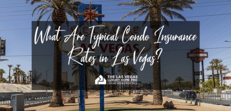 What Are Typical Condo Insurance Rates in Las Vegas?