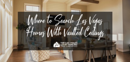 New Home Communities in the Las Vegas Area With Vaulted Ceiling Floor Plans