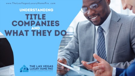 A Full Understanding of Title Companies & What They Do
