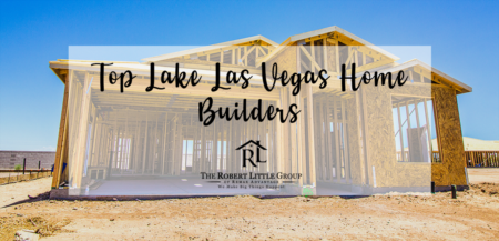 Top Lake Las Vegas Home Builders 