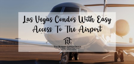 Las Vegas Condo Buildings With Easy Access to the Airport