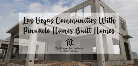 Las Vegas Communities With Pinnacle Homes-Built Homes 