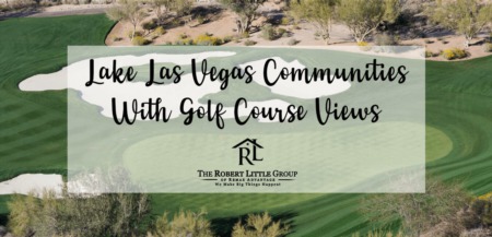 Lake Las Vegas Communities With Golf Course Views 