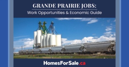 Jobs in Grande Prairie: 2024 Grande Prairie Economy & Industries Guide