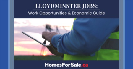 Jobs in Lloydminster: 2024 Lloydminster Economy & Industries Guide