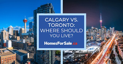Calgary vs. Toronto: 11 Things to Know BEFORE Moving