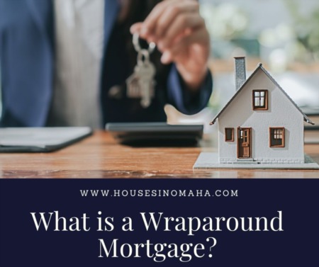 What is a Wraparound Mortgage?