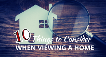 10 Things to Consider When Viewing a Home [INFOGRAPHIC]