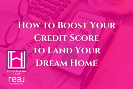 Crushing It: Boosting Your Credit Score to Land Your Dream Home