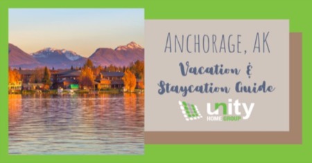 Anchorage Vacation Guide: What to Do When Vacationing in Anchorage, AK