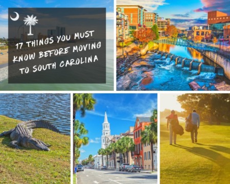 17 Things you Must Know Before Moving to South Carolina